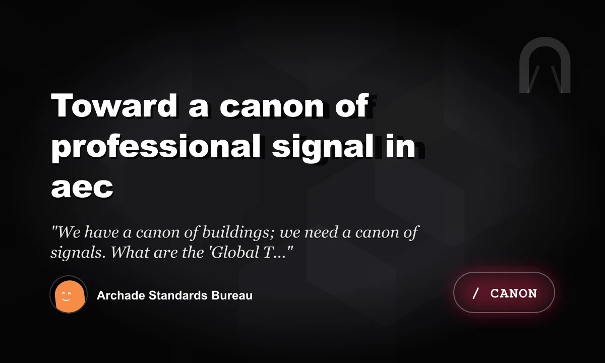 Toward a Canon of Professional Signal in AEC
