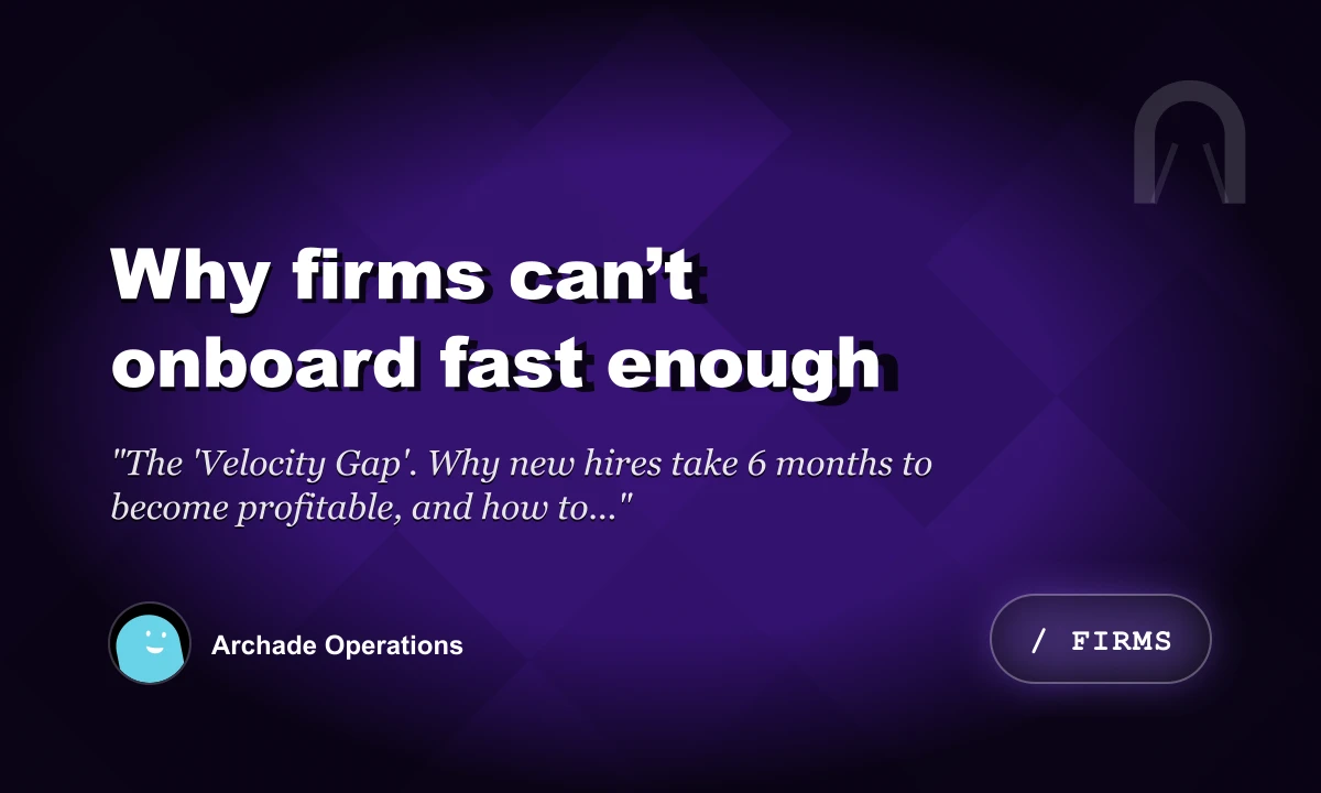 Why Firms Can’t Onboard Fast Enough