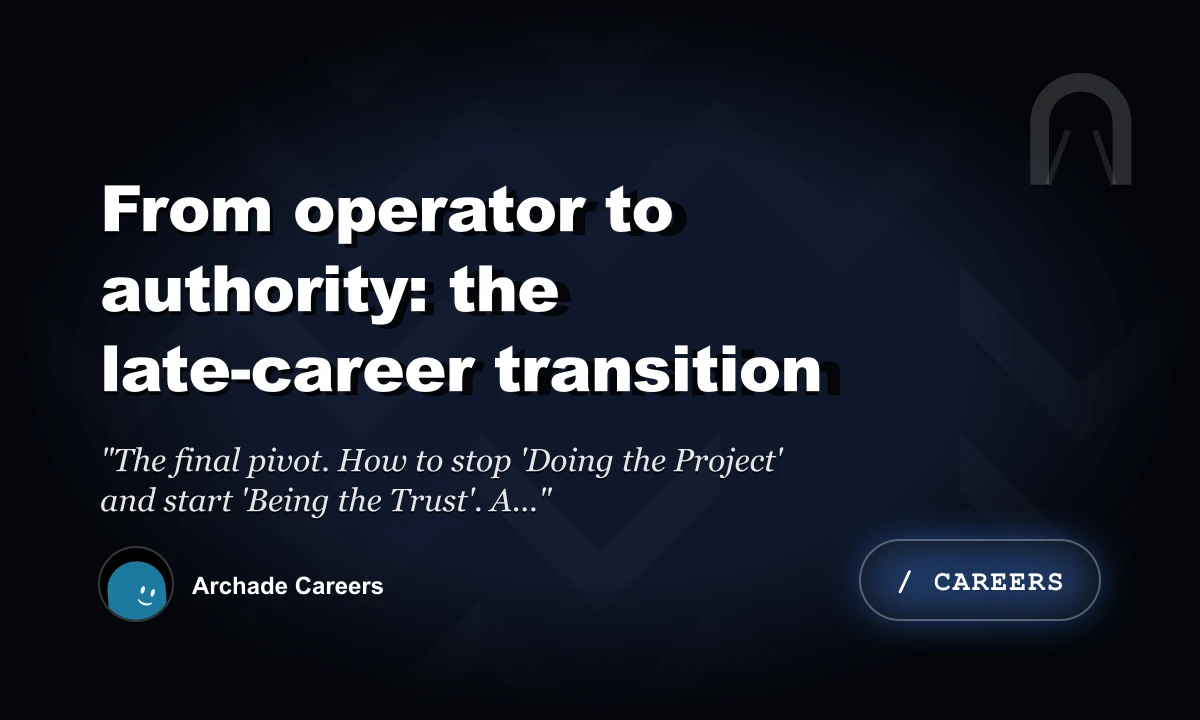 From Operator to Authority: The Late-Career Transition