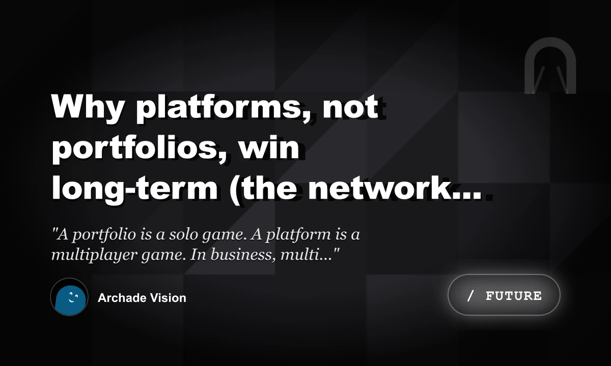 Why Platforms, Not Portfolios, Win Long-Term (The Network Effect)