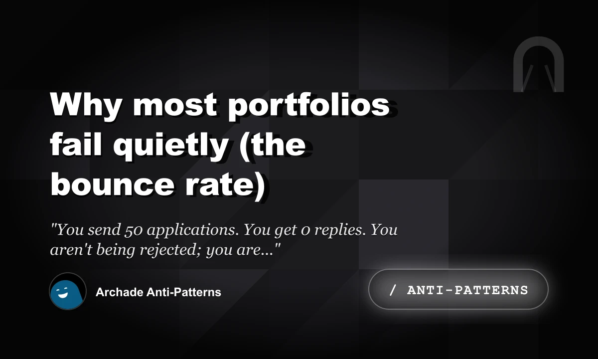 Why Most Portfolios Fail Quietly (The Bounce Rate)