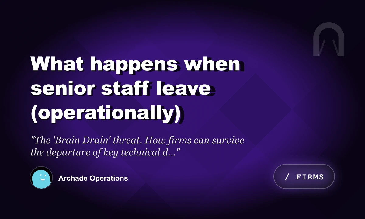 What Happens When Senior Staff Leave (Operationally)