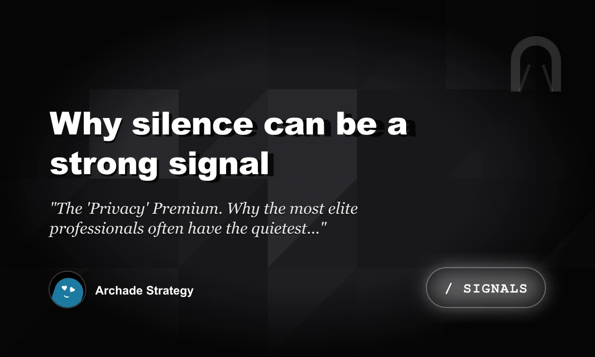 Why Silence Can Be a Strong Signal