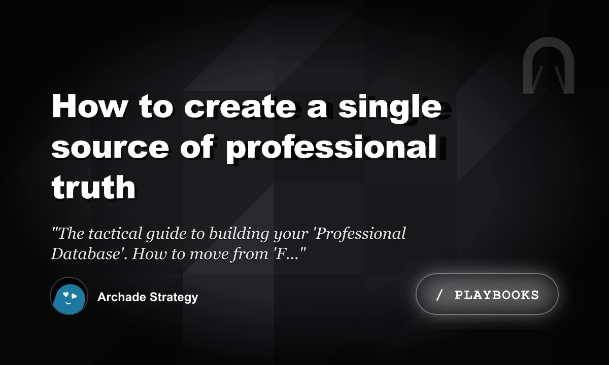 How to Create a Single Source of Professional Truth