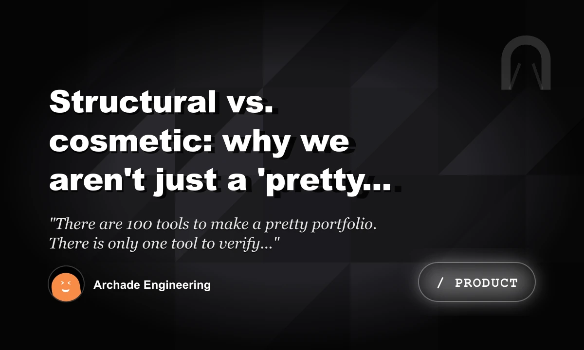 Structural vs. Cosmetic: Why We Aren't Just a 'Pretty Portfolio' Tool