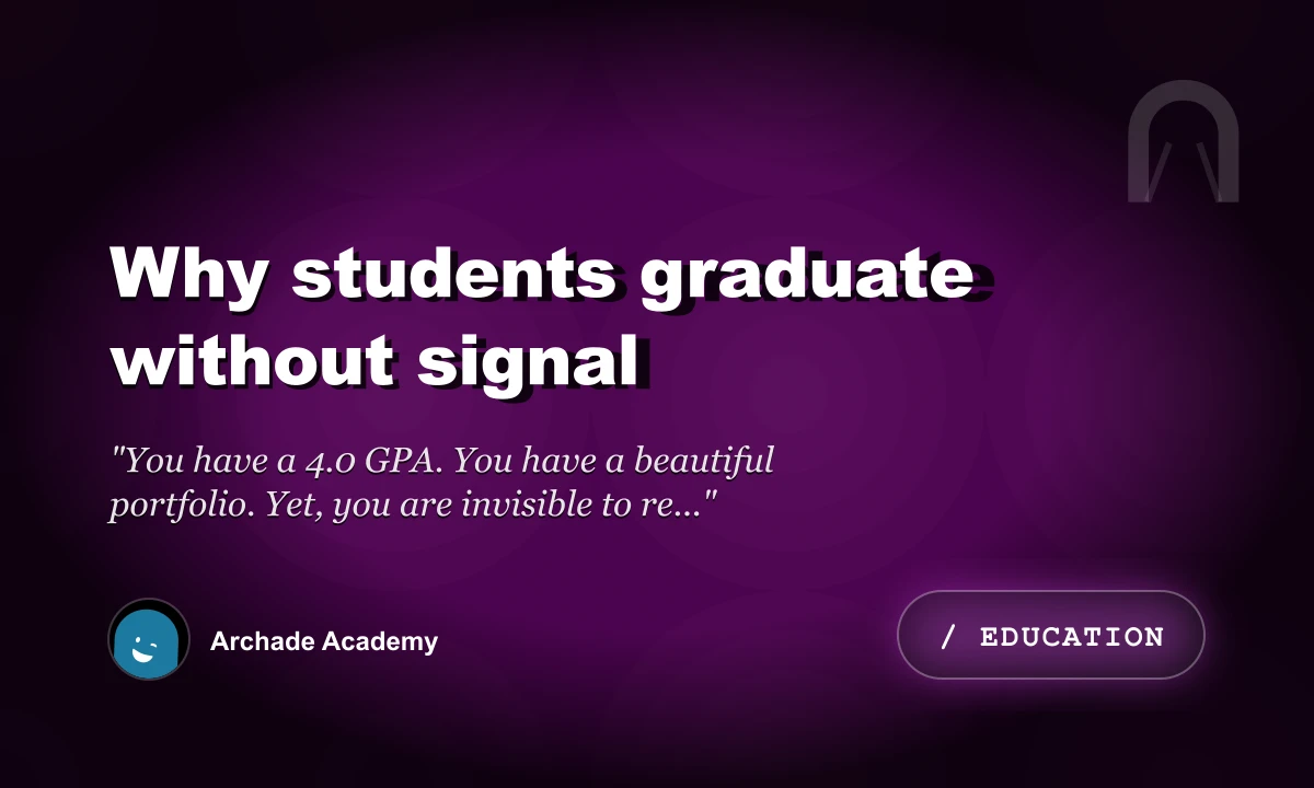Why Students Graduate Without Signal