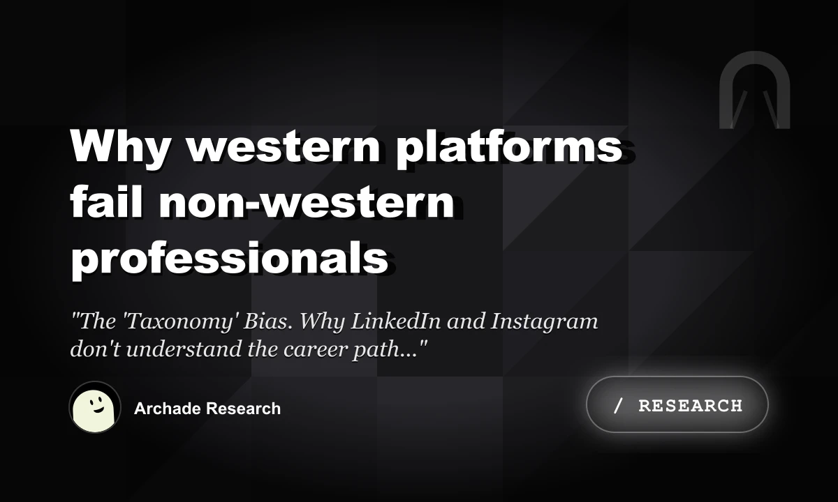 Why Western Platforms Fail Non-Western Professionals
