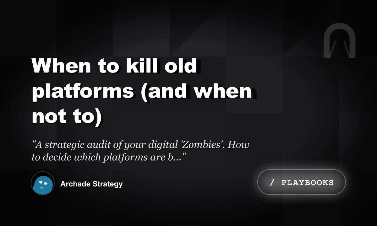 When to Kill Old Platforms (And When Not To)
