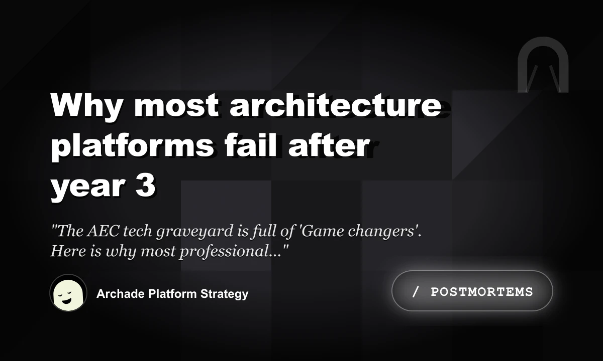 Why Most Architecture Platforms Fail After Year 3