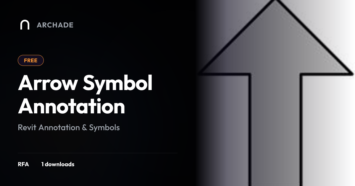 Arrow Symbol Annotation Revit Family (RFA) – Free Download