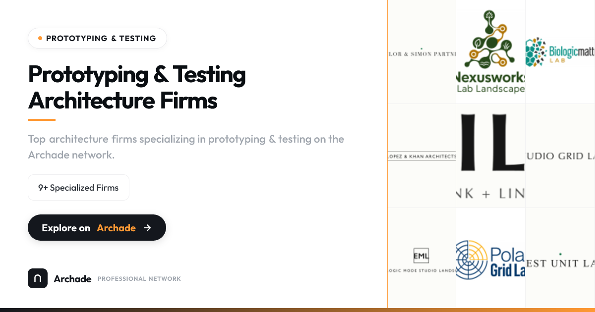 Top Prototyping Architecture Firms | Archade | Archade